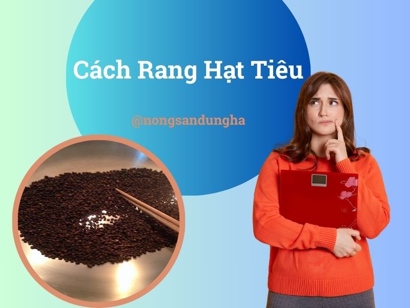 cach-rang-hat-tieu