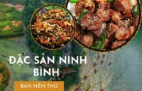 dac-san-ninh-binh-ban-nen-thu-mot-lan-trong-doi