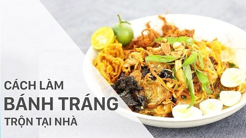 món ăn vặt từ bánh tráng trộn