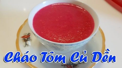 Cháo củ dền - món ăn từ củ dền