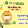 banh-phong-tom-lieu-tran-nong-san-dung-ha