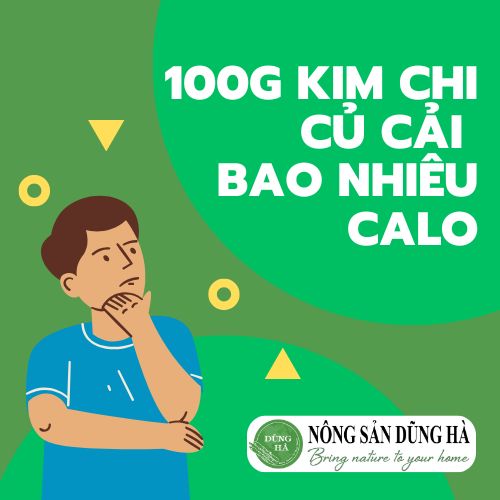 100g-kim-chi-cu-cai-bao-nhieu-calo