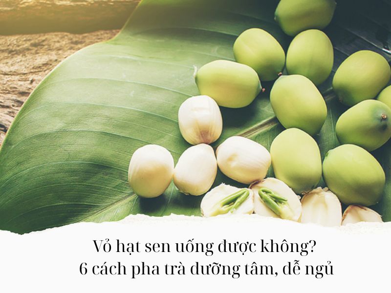 Vo-hat-sen-uong-duoc-khong