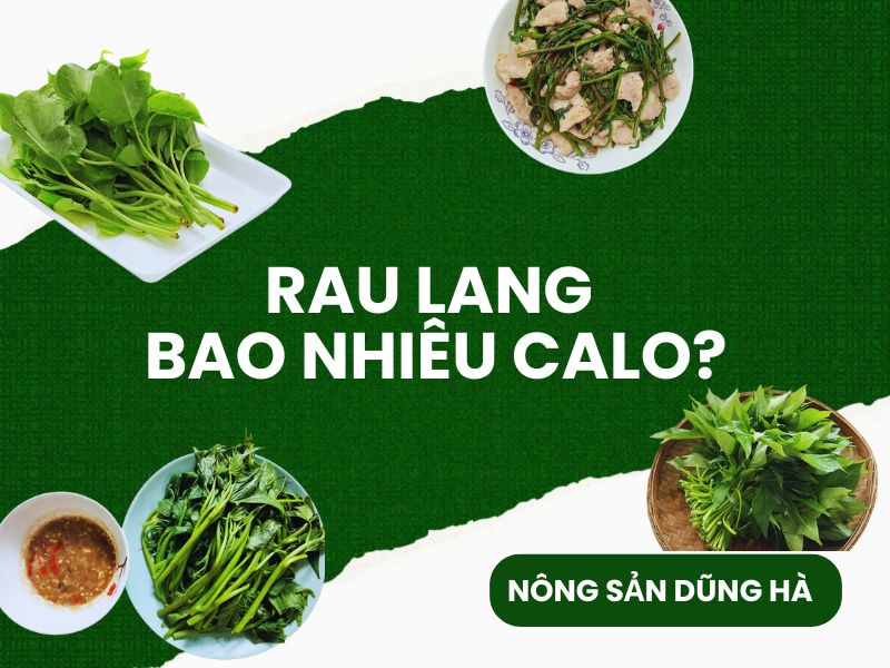rau-lang-bao-nhieu-calo