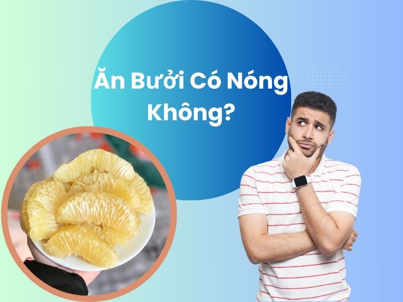 an-buoi-co-nong-khong