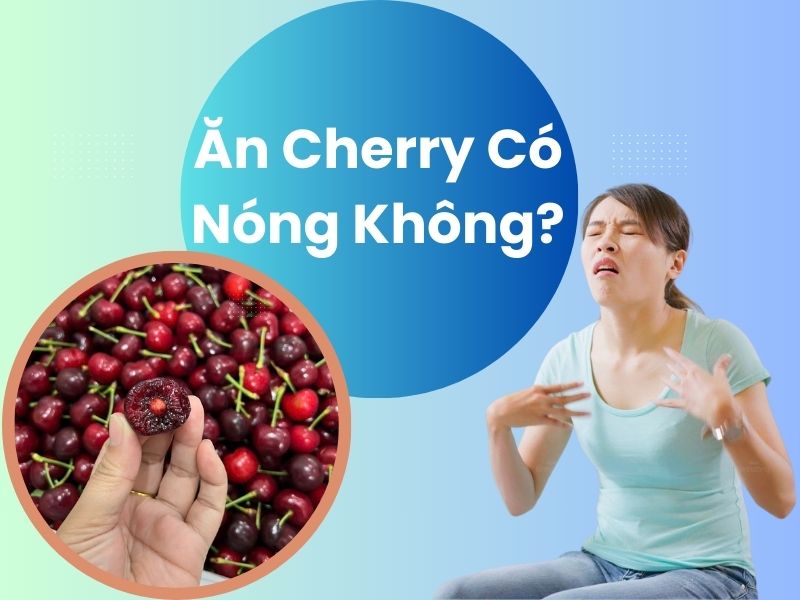 an-cherry-co-nong-khong