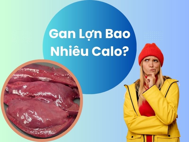 gan-lon-bao-nhieu-calo
