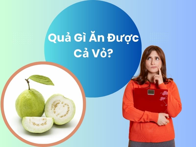 qua-gi-an-duoc-ca-vo