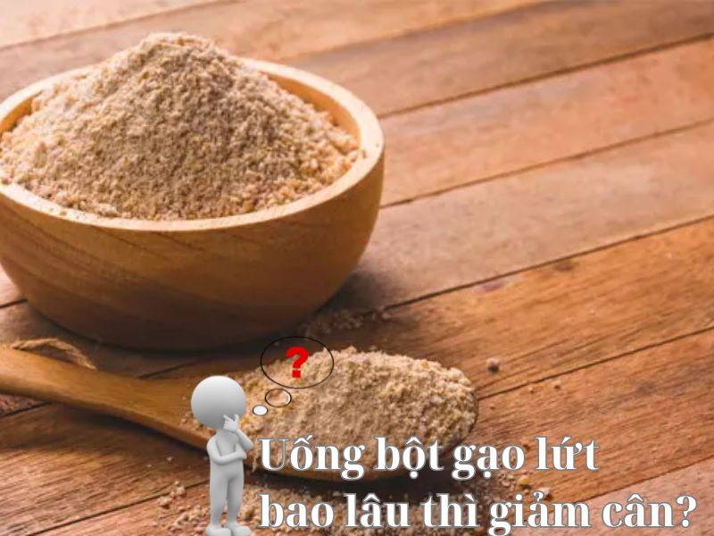 uong-bot-gao-lut-bao-lau-thi-giam-can