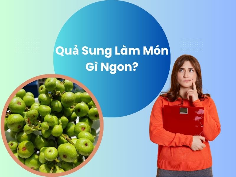 qua-sung-lam-mon-gi-ngon
