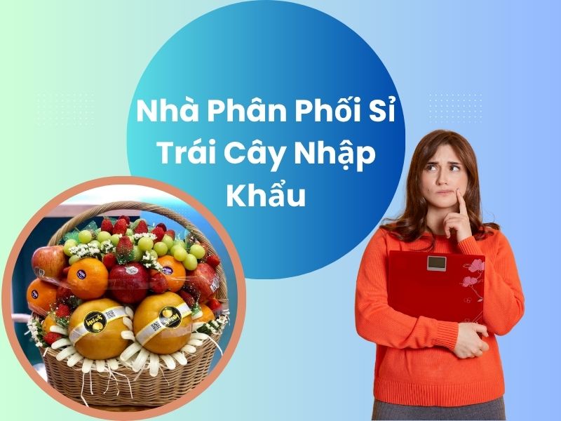 si-trai-cay-nhap-khau