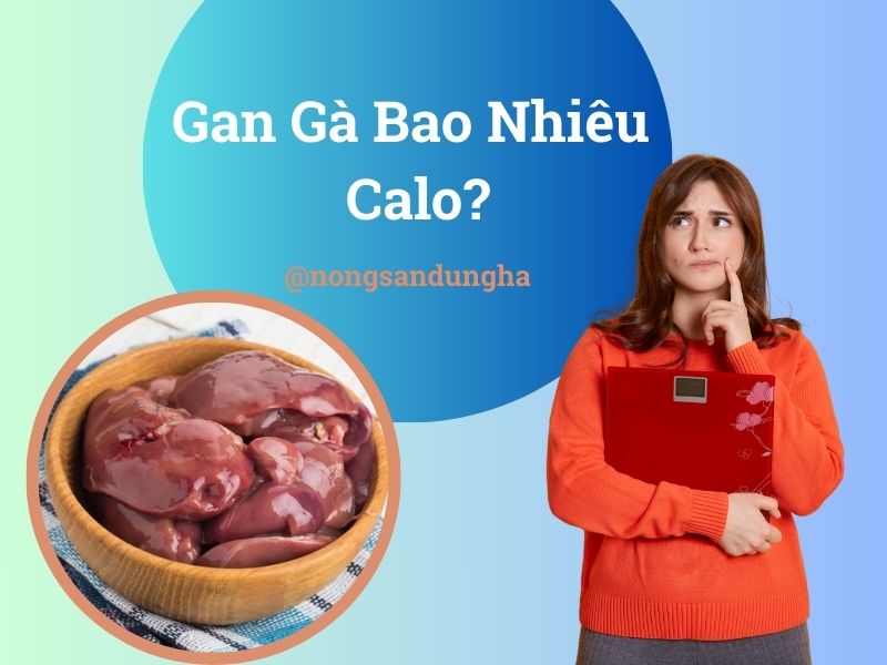 gan-ga-bao-nhieu-calo