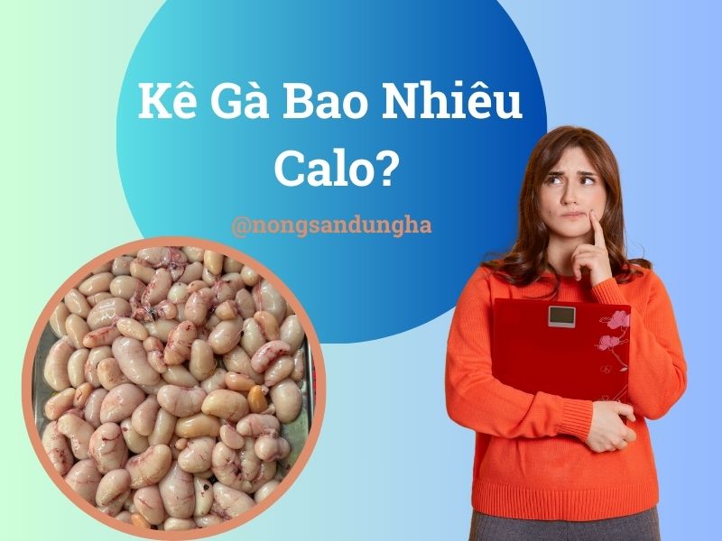ke-ga-bao-nhieu-calo