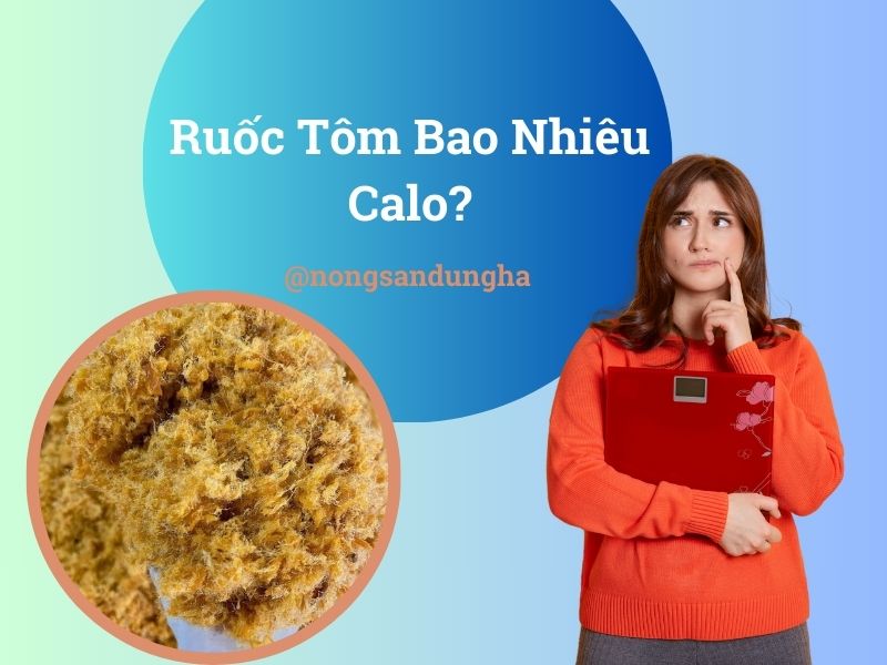 ruoc-tom-bao-nhieu-calo