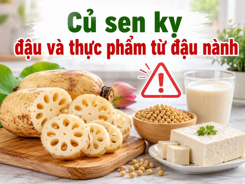 tra-loi-cu-sen-ky-voi-thuc-pham-nao