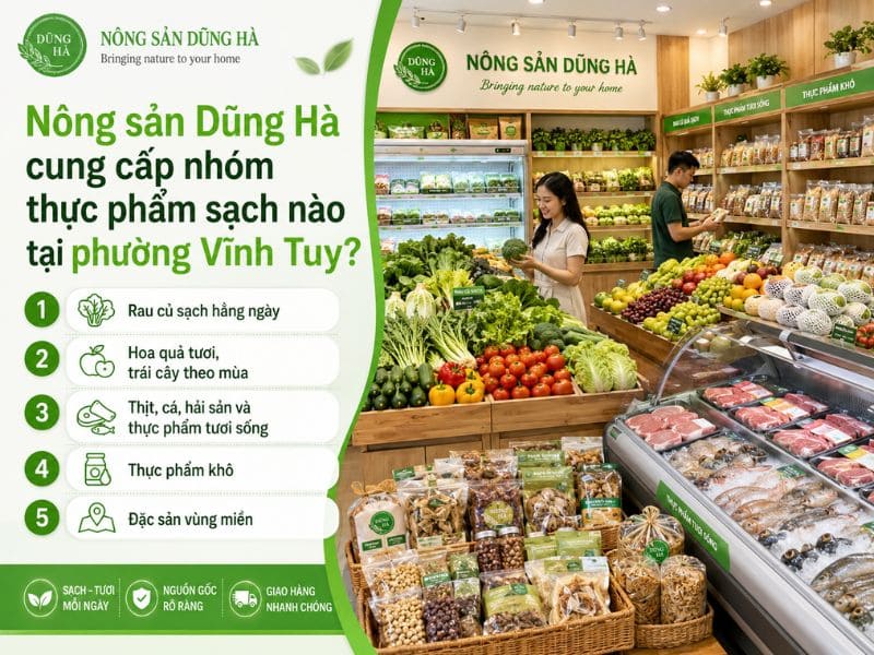 cung-cap-thuc-pham-sach-tai-phuong-vinh-tuy-chat-luong